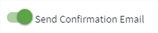 Toggle to automatically send confirmation emails in the new reserved session